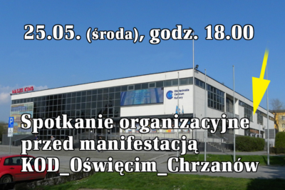 Spotkanie organizacyjne KOD Oświęcim_Chrzanów, https://www.facebook.com/events/1760406407505785/