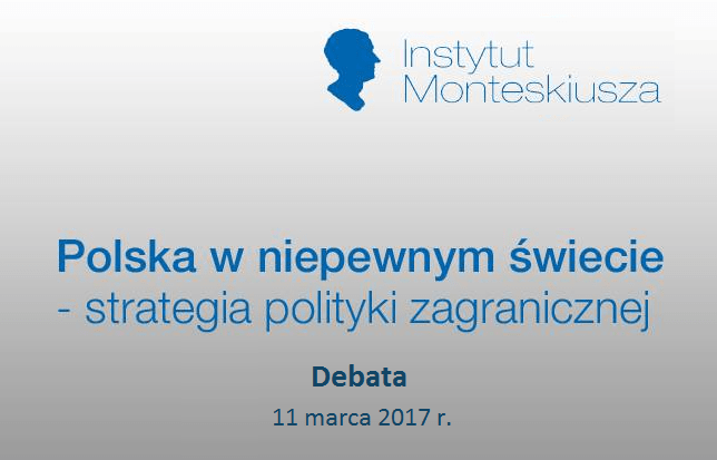 Polska w niepewnym świecie – Debata