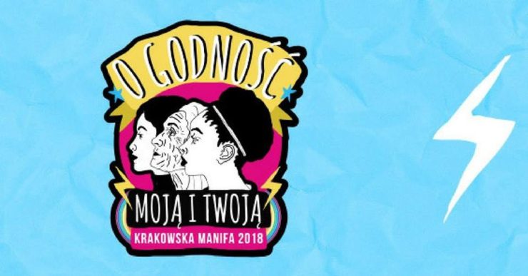 O godność moją i twoją! - XIV Krakowska Manifa