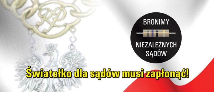 Światełko dla sądów. Europo nie odpuszczaj w środę 13 czerwca