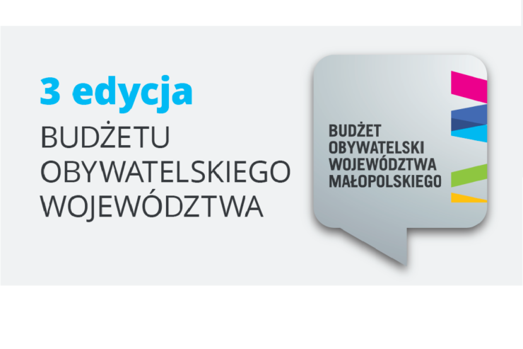 3 edycja Budżetu Obywatelskiego Województwa Małopolskiego 9 IX - 5 X 2018