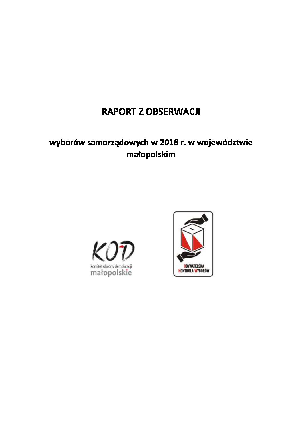 OKW w Małopolsce – raport z obserwacji wyborów samorządowych 2018