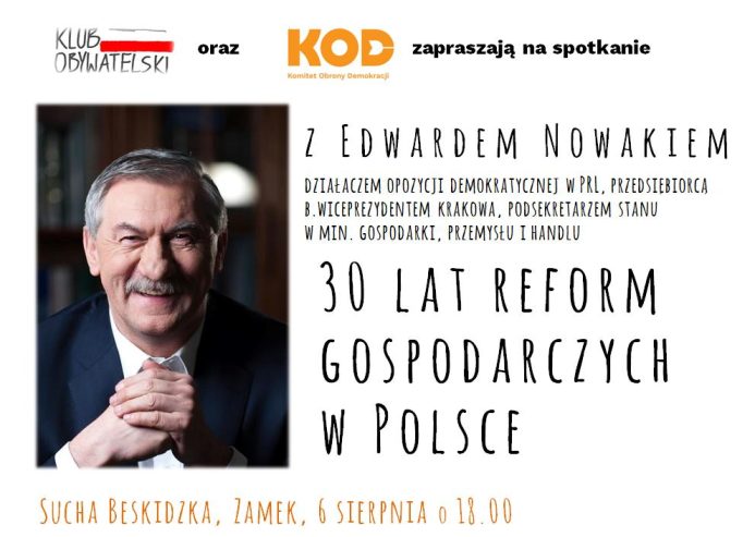 Sucha B.: 30 lat reform gospodarczych - spotkanie z Edwardem Nowakiem