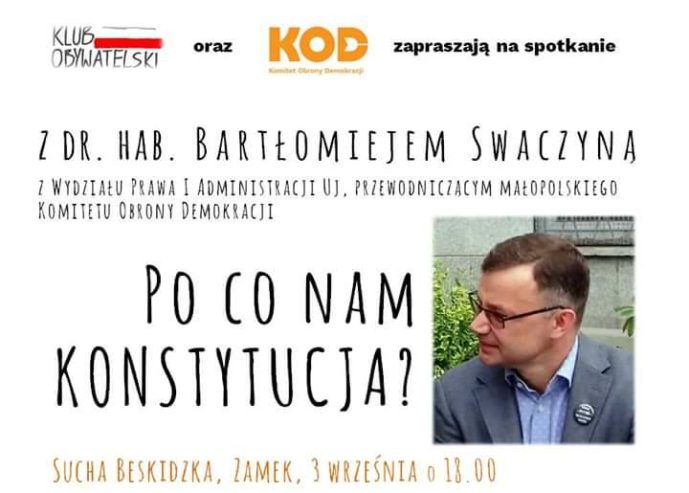 Sucha Besk.: Po co nam konstytucja - spotkanie z dr hab. Bartłomiejem Swaczyną