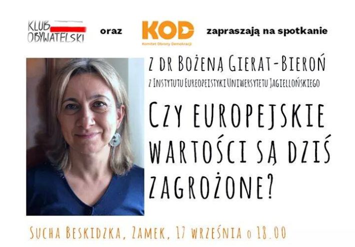 Sucha Besk.: Czy europejskie wartości są dziś zagrożone? - dr Bożena Gierat-Bieroń