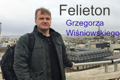 Sen o Polsce. Felieton Grzegorza Wiśniowskiego (1)
