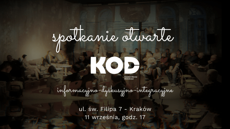 Otwarte spotkanie informacyjno-dyskusyjno-integracyjne KOD