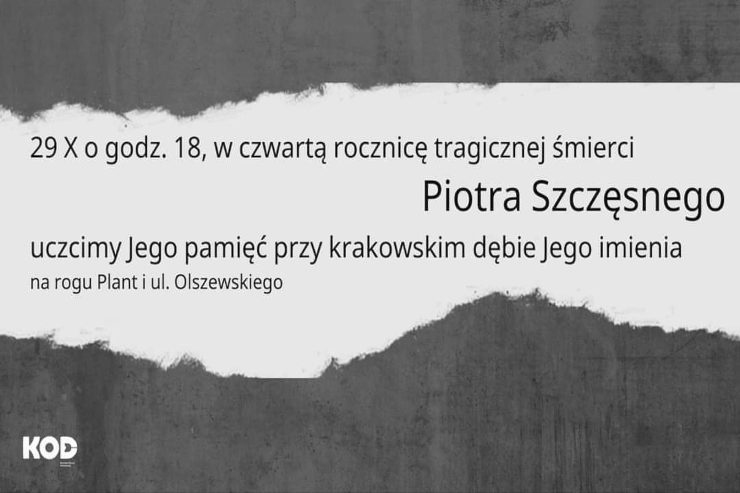 Uczcijmy pamięć Piotra Szczęsnego