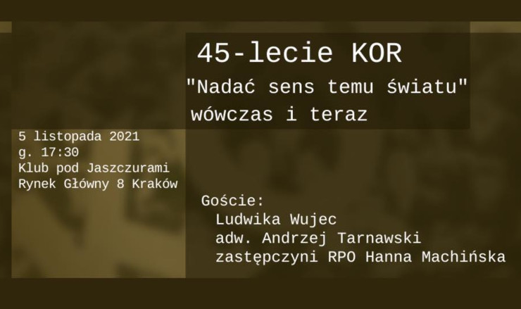 Nadać sens temu światu – Krakowska kafejka prawna w 45 lecie KOR