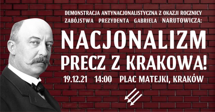 Demonstracja antynacjonalistyczna w rocznicę zabójstwa Prezydenta Gabriela Narutowicza.