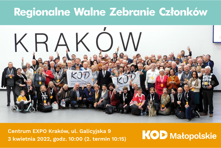 Regionalne Walne Zebranie Członków Regionu Małopolskie KOD - 3 kwietnia 2022