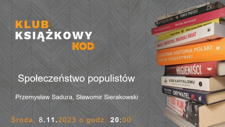 Klub książkowy – „Społeczeństwo populistów”