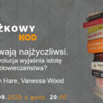 Klub Książkowy – "Przetrwają najżyczliwsi" Brian Hare, Vanessa Woods