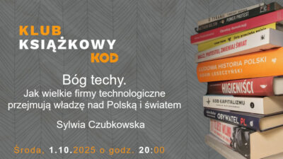 Klub Książkowy – "Bóg techy" Sylwia Czubkowska